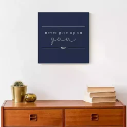 Kirklands Home Canvas Art|Never Give Up on You Canvas Art Print Blue