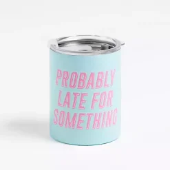 Kirklands Home Glassware & Drinkware|Probably Late 12 oz. Stainless Steel Tumbler