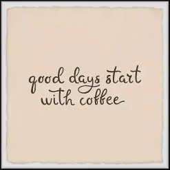 Kirklands Home Wall Quotes & Signs|Start with Coffee Framed Wall Plaque