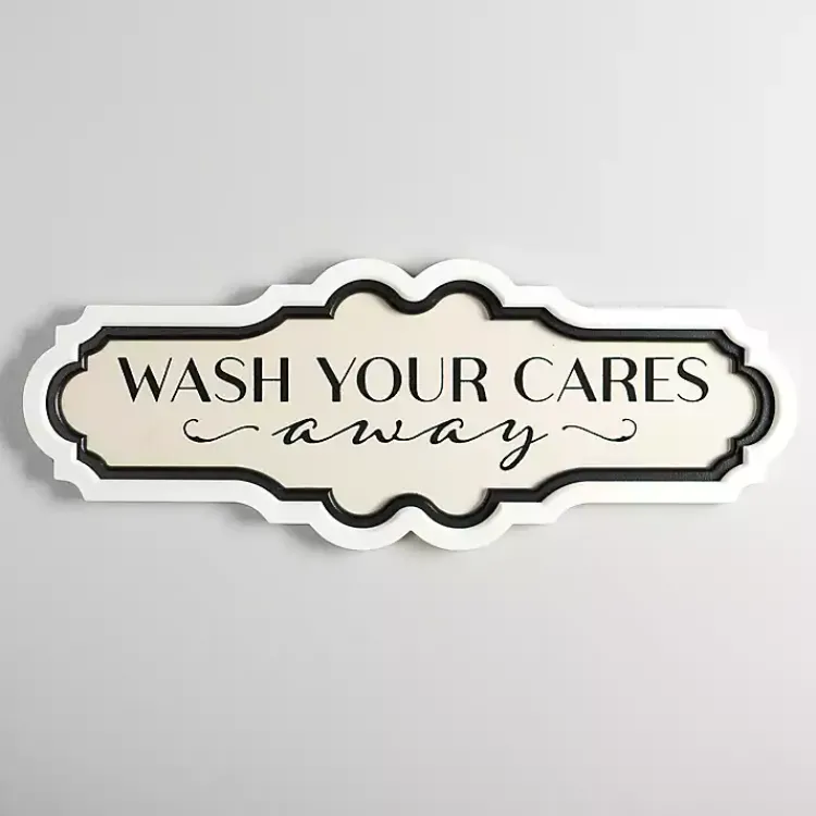 Kirklands Home Wall Quotes & Signs|Wash Your Cares Away Wall Plaque
