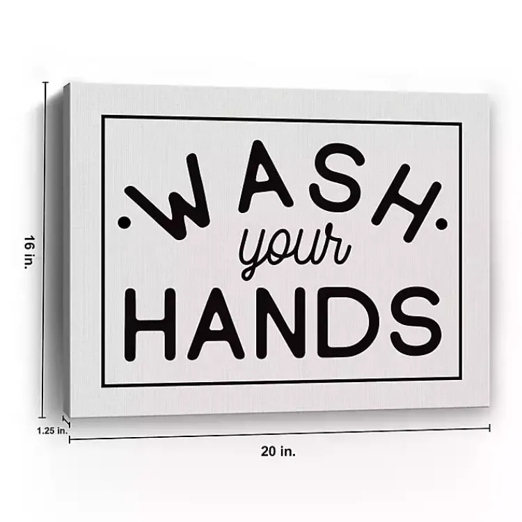 Kirklands Home Wall Quotes & Signs|Wash Your Hands Giclee Canvas Art Print, 20x16 in.